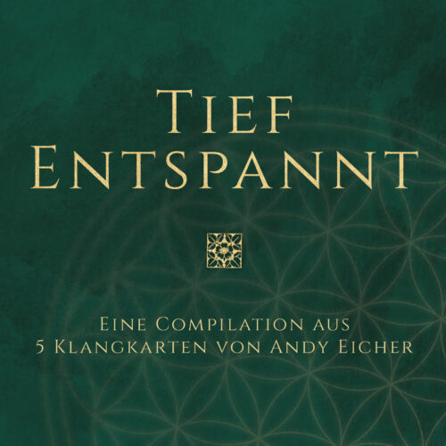 Green textured book/album cover with large gold typography reading 'TIEF ENTSPANNT' and a small decorative square emblem beneath, plus German subtitle text at the bottom.